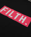 FILTH. Tee - Black With Pink Logo